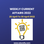 Image-Weekly-Current-Affairs-25th-to-29th-April-2022