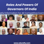 Roles and Powers of Governors of India: Powers and Roles