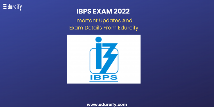 Image: IBPS Exam Updates And Details