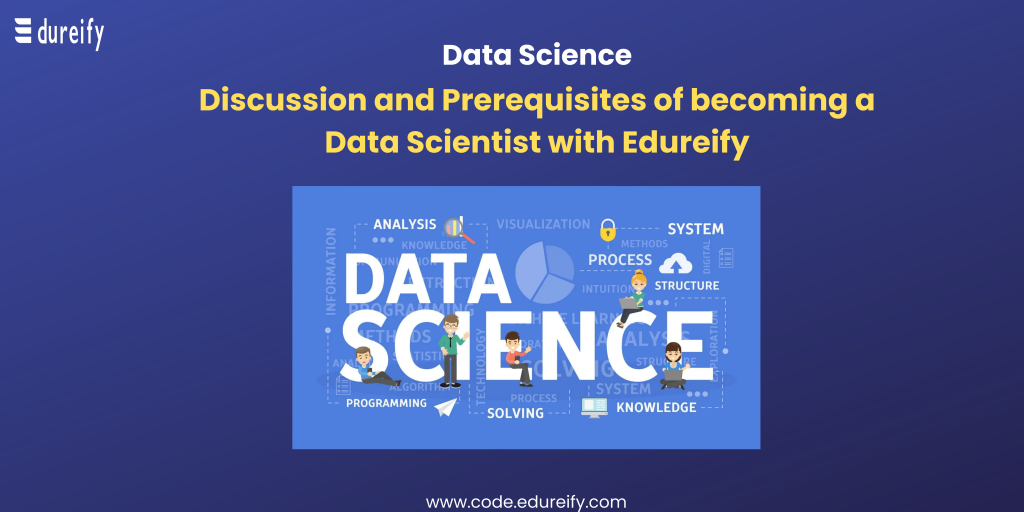 What Is Data Science? - Edureify-blog