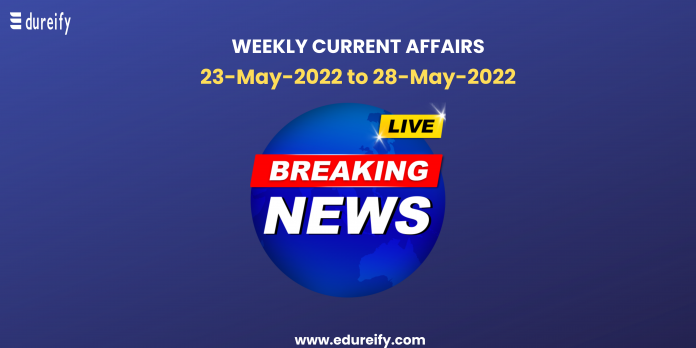 Image-Weekly-Current-Affairs-23rd-to-28th-May-2022