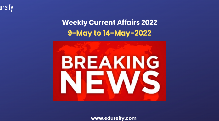 Image-Weekly-Current-Affairs-9th-to-14th-May-2022