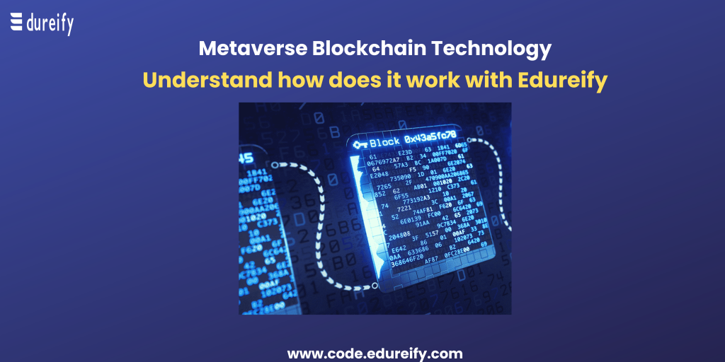 Why Use Blockchain In Metaverse : Web Design And Development In The ...