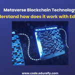 Image: Blockchain technology www.code.edureify.com