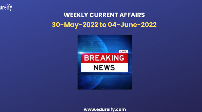 Image-Weekly-Current-Affairs-30th-May-to-4th-June-2022