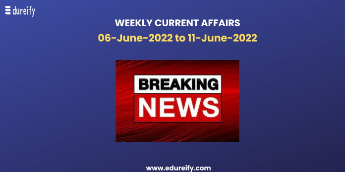 Image-Weekly-Current-Affairs-6th-to-11th-June-2022