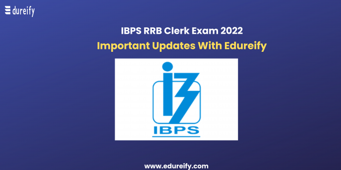 Image: ibps rrb clerk exam 2022