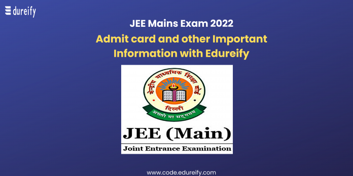 Image: JEE Mains Exam 2022