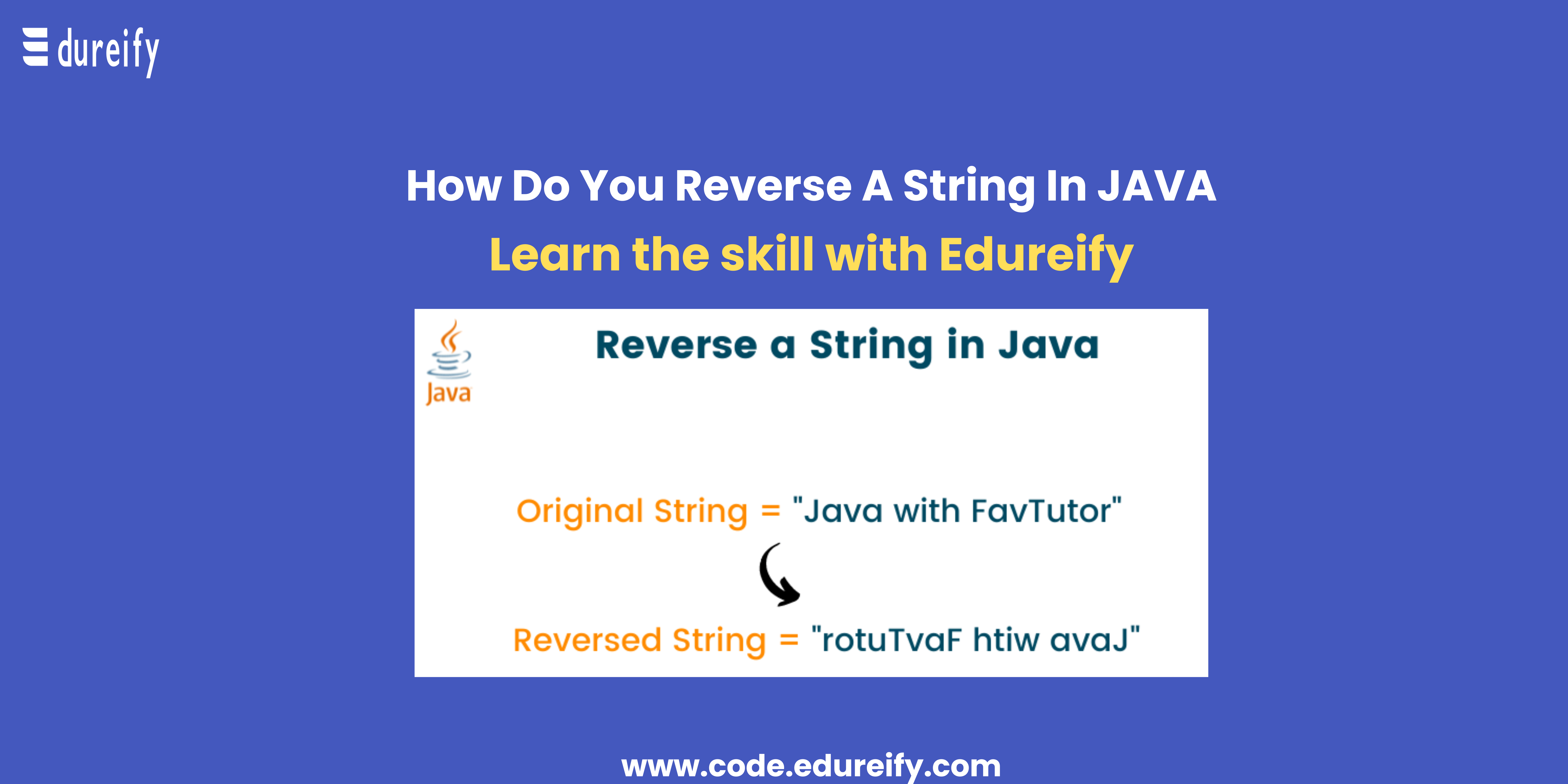 Learn the Ways to Reverse a String in Java - Using different methods ...