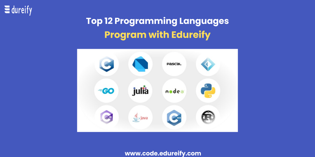 Top 12 Programming Languages To Land A High Pay Job - Edureify-Blog