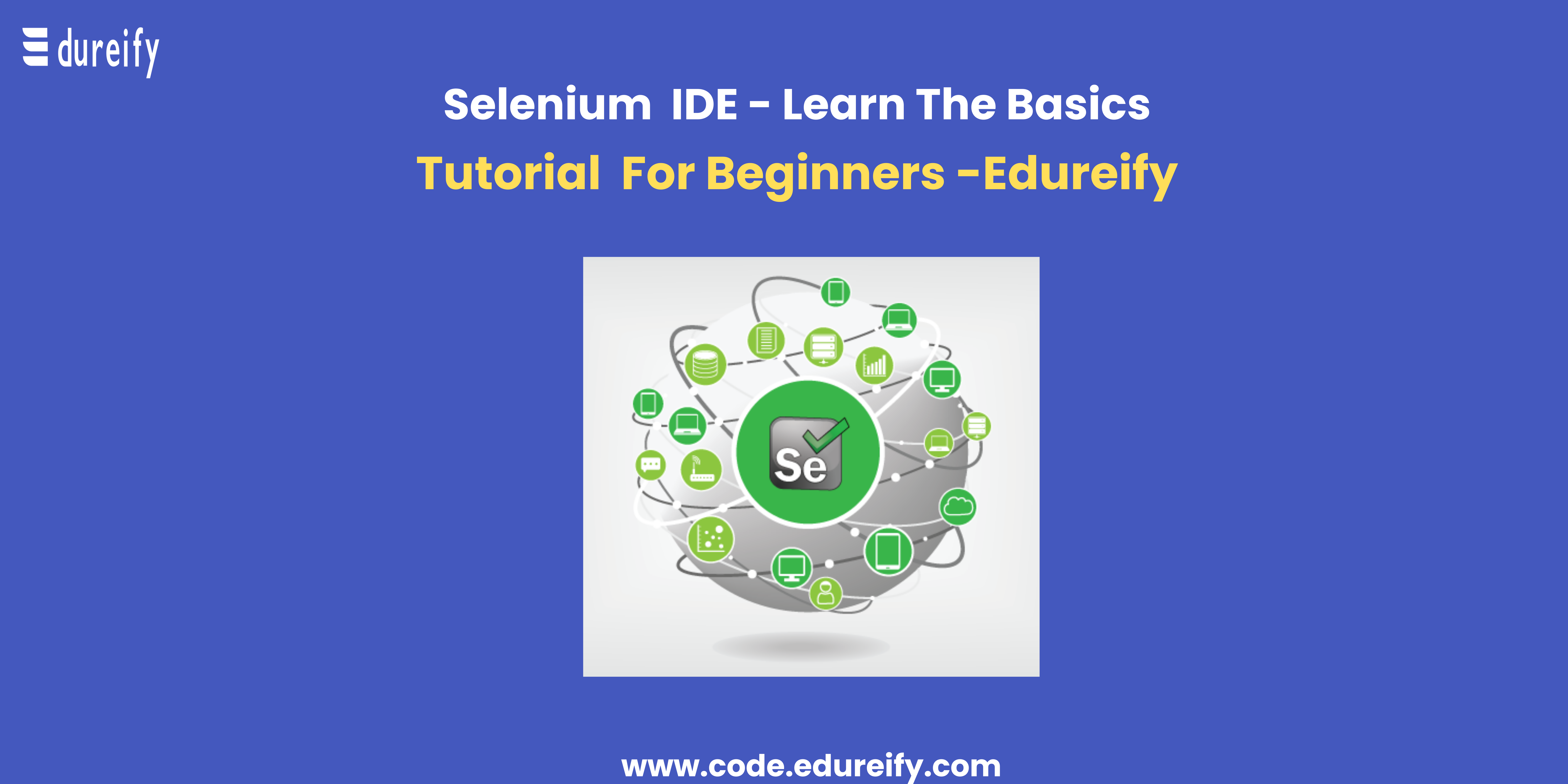 Introduction To Selenium IDE Edureify Blog