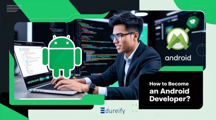 how to become android developer