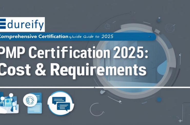 Comprehensive-Guide-to-PMP-Certification-Cost-and-Requirements-in-2025